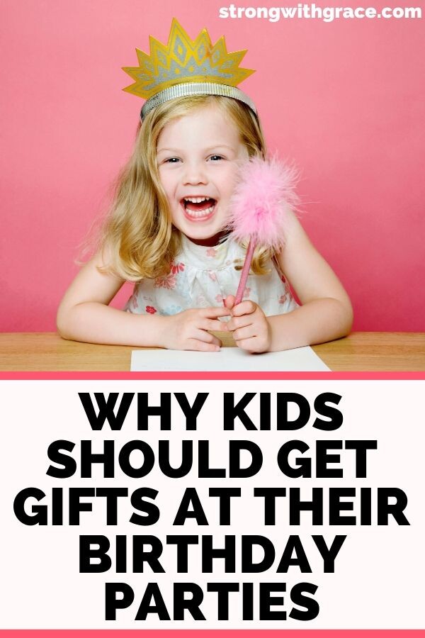 Why Kids Should Get Gifts For Their Birthdays
