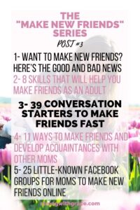 39 Conversation Starters to Make Friends As A Mom