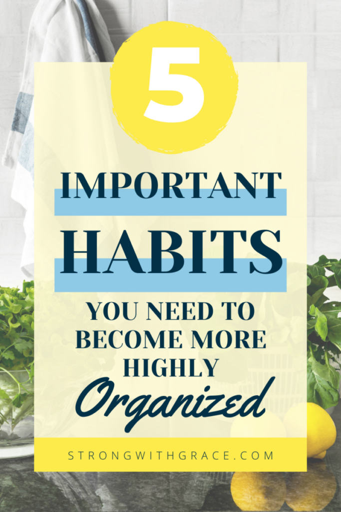 5 Habits to Break If You Want a More Organized Home