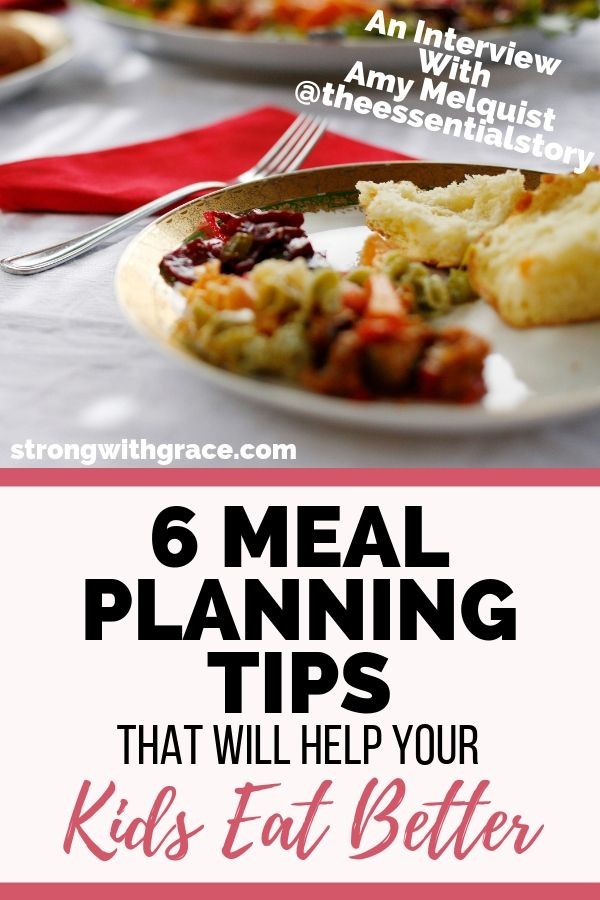 Get Amy's meal planning tips and learn how to make dinners easier with kids!